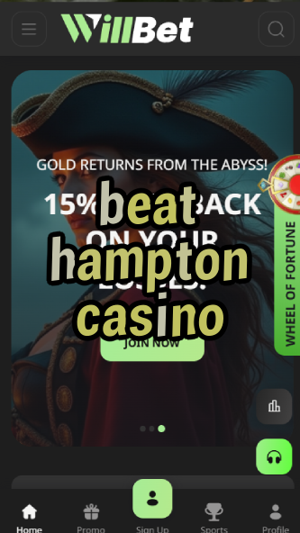 beat hampton casino-bandasonoracasino.asdasdzhjkds.com